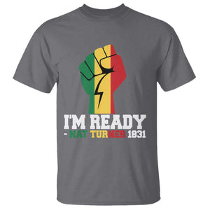 Nat Turner Quote T Shirt Black History African American TS14 Charcoal Print Your Wear