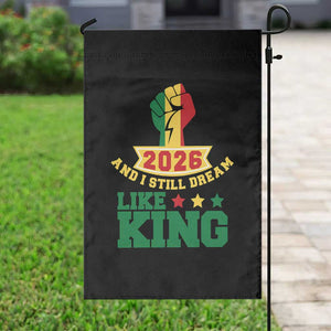 MLK Day Garden Flag 2026 And I Still Dream Like King TS14 Print Your Wear