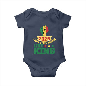 MLK Day Baby Onesie 2026 And I Still Dream Like King TS14 Navy Print Your Wear