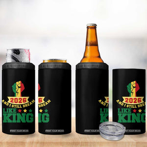 MLK Day 4 in 1 Can Cooler Tumbler 2026 And I Still Dream Like King TS14 Print Your Wear