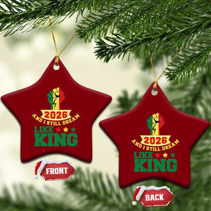 MLK Day Ceramic Ornament 2026 And I Still Dream Like King TS14 Print Your Wear