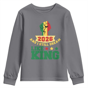 MLK Day Youth Sweatshirt 2026 And I Still Dream Like King TS14 Charcoal Print Your Wear