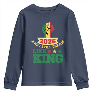 MLK Day Youth Sweatshirt 2026 And I Still Dream Like King TS14 Navy Print Your Wear