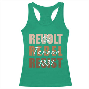 Nat Turner Quote Racerback Tank Top Black History Month TS14 Irish Green Print Your Wear