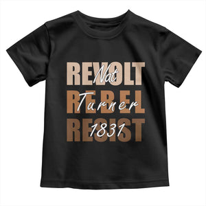 Nat Turner Quote Toddler T Shirt Black History Month TS14 Black Print Your Wear