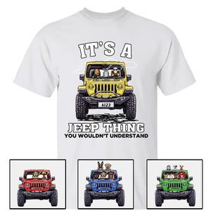 Custom Jeep T Shirt Its A Jeep Thing, Gift For Dog and Cat Lovers CTM00 Custom - Printyourwear
