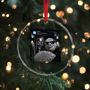 Tung Tung Tung Sahur John Pork Meme Brainrot Crystal Glass Ornament There Is Motion At Your Front Door