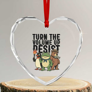 Turn The Volume Up Resist Heart Crystal Glass Ornament Portland Frog Bear Penguin Protester TS14 Transparent Glass 3'' Heart Print Your Wear
