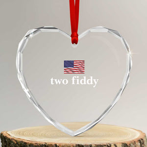 Two Fiddy America 250th Anniversary Minimalist Heart Crystal Glass Ornament Funny US American Flag Slang 1776 to 2026 Semiquincentennial