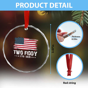 Two Fiddy USA 250th Anniversary Crystal Glass Ornament Vintage American Flag Patriotic Humor TS10 Print Your Wear