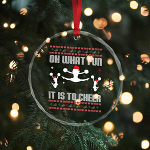 Ugly Christmas Cheerleading Crystal Glass Ornament Oh What Fun It Is To Cheer Gift TS12 Print Your Wear