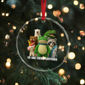 United Mascots Protest Crystal Glass Ornament We Have Friends Everywhere TS02 Print Your Wear