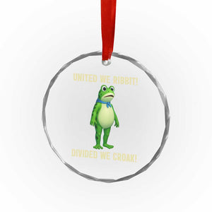 United We Ribbit Frog Protest Crystal Glass Ornament Divided We Croak Free Portland Resist 2025 TS02 Print Your Wear