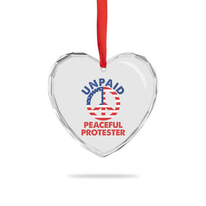 Unpaid Peaceful Protester Heart Crystal Glass Ornament Peace Sign Patriotic US Flag Political Protest TS14 Print Your Wear
