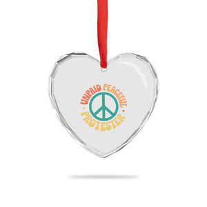 Unpaid Peaceful Protester Heart Crystal Glass Ornament Social Justice Floral Peace Sign TS11 Print Your Wear