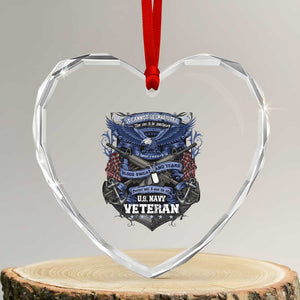US Military Navy Veteran Heart Crystal Glass Ornament It Cannot Be Inherited Nor Can It Be Purchased I Have Earned It TS11 Transparent Glass 3'' Heart Print Your Wear