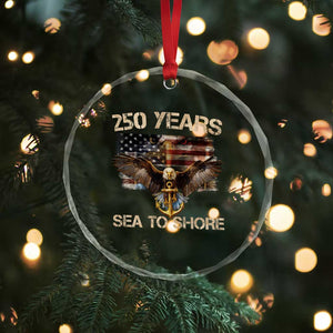 US Navy Military 250th Anniversary Crystal Glass Ornament 250 Years Sea To Shore Bald Eagle TS11 Print Your Wear