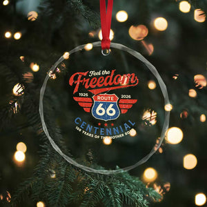 US Route Highway 66 Centennial Crystal Glass Ornament Feel The Freedom 100 Years Of The Mother Road TS11 Print Your Wear