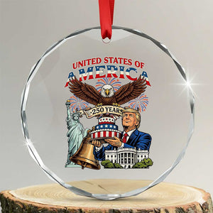 USA 250 Year Birthday Patriotic Celebration Crystal Glass Ornament Trump Eagle and Liberty Bday Cake TS02 Transparent Glass 3'' Circle Print Your Wear