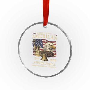 USA 250th Anniversary Crystal Glass Ornament America 1776-2026 Patriotic Eagle Liberty Bell TS14 Print Your Wear
