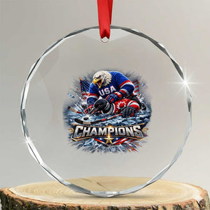 USA Ice Hockey Crystal Glass Ornament Eagle Dominates Canada 2026 Hockey Champions Graphic TS10 Transparent Glass 3'' Circle Print Your Wear