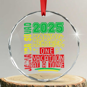 Vacation Jamaica 2025 Crystal Glass Ornament Matching Family Jamaica Squad TS10 Transparent Glass 3'' Circle Print Your Wear