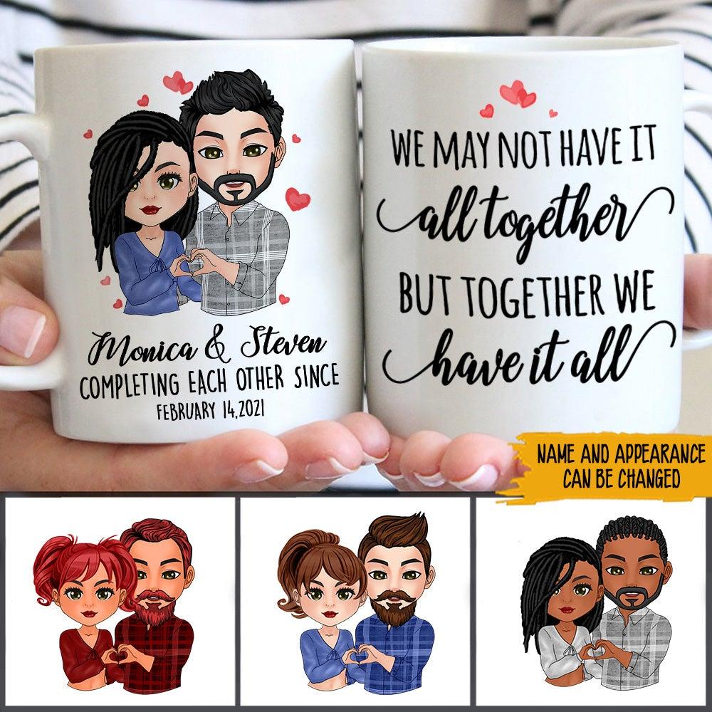 Personalized Family Mug Completing Each Other Together We Have It All CTM One Size 11oz size Custom - Printyourwear