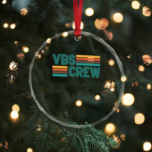 VBS Crew Crystal Glass Ornament Vacation Bible School Church Camp Retro Vintage TS10 Print Your Wear