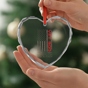 Vet Bod Heart Crystal Glass Ornament Funny Veteran Like Dad Bod But More Back Pain US Flag TS10 Print Your Wear