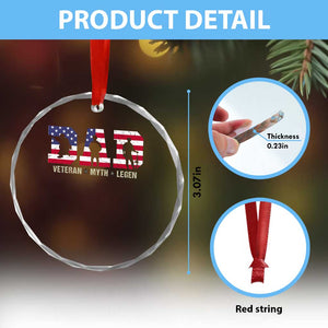 Veteran Dad The Myth Legend Crystal Glass Ornament Cool Father's Day Military Gifts 4th of July TS14 Print Your Wear