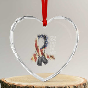 Veteran Suicide Awareness Heart Crystal Glass Ornament 22 A Day Is 22 Too Many American Flag Ribbon TS02 Transparent Glass 3'' Heart Print Your Wear