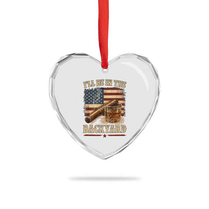 Vintage American Flag Whiskey and Cigar Graphic Heart Crystal Glass Ornament I Will Be In The Backyard Patriotic Bourbon Lover Fathers Day Gift for Men