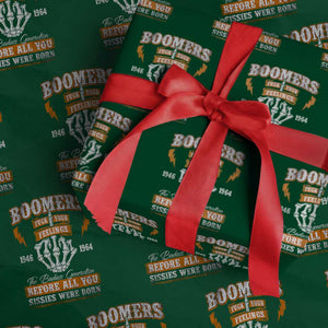 Vintage Boomers Generation Wrapping Paper Roll Before All You Sissie Were Born Skeleton Hand TS10 Green Print Your Wear