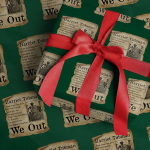 Vintage Harriet Tubman We Out Wrapping Paper Roll Black American Hero History Gift TS12 Green Print Your Wear