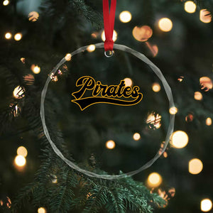 Vintage Pirates Crystal Glass Ornament Varsity Script Retro Sports Jersey Style Baseball Fans TS10 Print Your Wear
