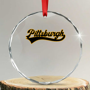Vintage Pittsburgh Crystal Glass Ornament Varsity Script Retro Sports Jersey Style Baseball Fans TS10 Transparent Glass 3'' Circle Print Your Wear