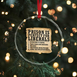 Vintage Prison Is Perfect For Liberals Crystal Glass Ornament Funny Political Graphic TS12 Print Your Wear