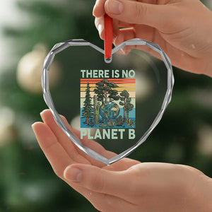 Vintage There Is No Planet B Earth Day Gift Heart Crystal Glass Ornament TS12 Print Your Wear