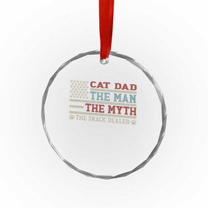 Vintage USA Cat Dad Crystal Glass Ornament The Man The Myth The Snack Dealer TS12 Print Your Wear