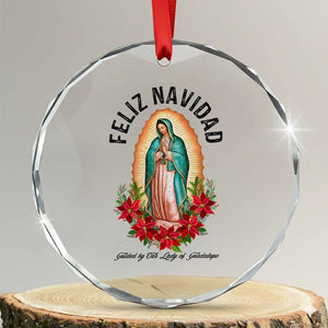 Virgin Mary Feliz Navidad Crystal Glass Ornament Our Lady Virgen De Guadalupe TS14 Transparent Glass 3'' Circle Print Your Wear