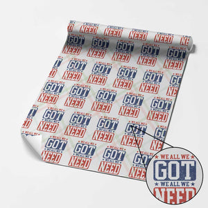 We All We Got We All We Need Wrapping Paper Roll Football Fan Stars Game Day TS11 Christmas Plaid Print Your Wear