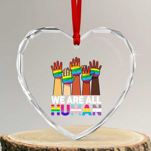 We Are All Human Rainbow Hands Heart Crystal Glass Ornament LGBTQ+ Unity Equality Pride Month TS02 Transparent Glass 3'' Heart Print Your Wear