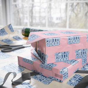 We Are All Pretti Good Wrapping Paper Roll Justice And Solidarity Support Gift TS12 Light Pink Print Your Wear
