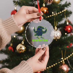 We Did Not Care Crystal Glass Ornament Funny Sarcastic Quote Statement TS14 Print Your Wear