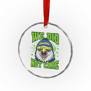 We Did Not Care Seattle Game Day Crystal Glass Ornament Bold Sarcastic Hawk City Skyline Sports Fan