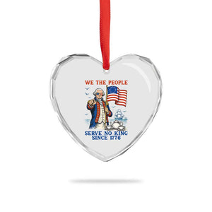 We The People Serve No Kings Heart Crystal Glass Ornament Funny George Washington Protest TS12 Print Your Wear