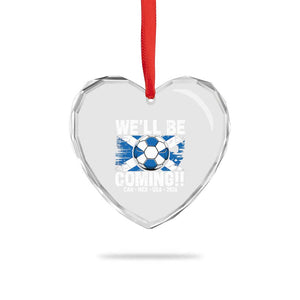 Well Be Coming Soccer Heart Crystal Glass Ornament Scotland Flag Pride Football Fans TS02 Print Your Wear