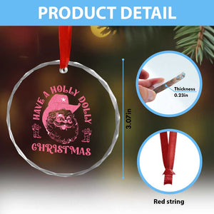 Western Xmas Crystal Glass Ornament Have A Holly Dolly Cowboy Santa TS11 Print Your Wear