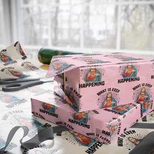 What Is Even Happening Wrapping Paper Roll Funny Christian TS14 Light Pink Print Your Wear