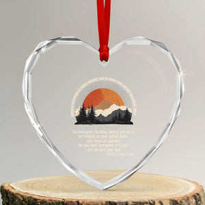 When A Foreigner Resides Among You In Your Land Do Not Mistreat Them Heart Crystal Glass Ornament Leviticus Bible Verse TS11 Transparent Glass 3'' Heart Print Your Wear